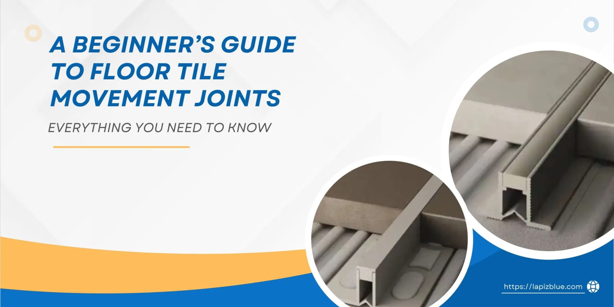 A Beginner's Guide to Floor Tile Movement Joints: Everything You Need to Know